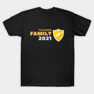 Vaccinated Family T-Shirt